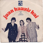 Jai Kumar - Jaan Haazir Hai (45-RPM) Image